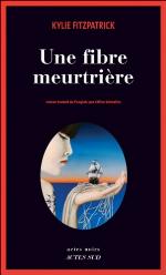 Une fibre meurtrière : roman