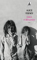 Grâce et dénuement : roman