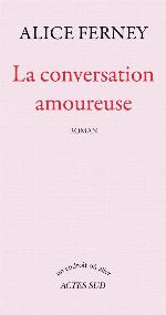 La conversation amoureuse (Un endroit où aller) (French Edition)