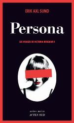 Les visages de Victoria Bergman : roman