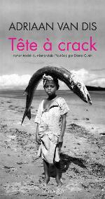 Tête à crack : roman