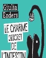 Le Charme discret de l'intestin