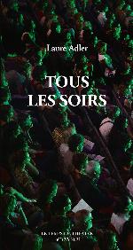 Tous les soirs