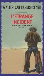 L'étrange incident