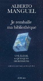Je remballe ma bibliothèque : une élégie et quelques digressions