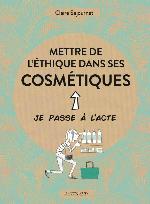 Mettre l'éthique dans ses cosmétiques
