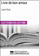 Livre de bon amour de Juan Ruiz : Les Fiches de lecture d'Universalis.