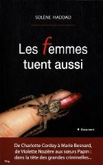 Les femmes tuent aussi