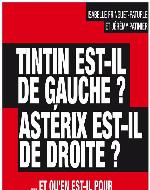Tintin est-il de gauche? Astérix est-il de droite?