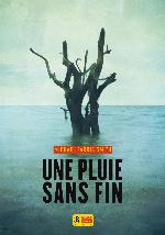 Une pluie sans fin