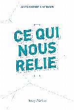 Ce qui nous relie