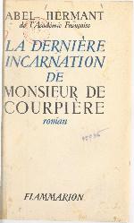 La dernière incarnation de Monsieur de Courpière