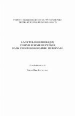 La typologie biblique comme forme de pensée dans l'historiographie médiévale