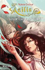 Le Sortilege Du Vent