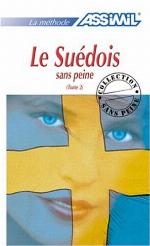 Le Suédois Sans Peine Tome 2