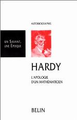 Hardy, 1877-1947 : l'apologie d'un mathématicien ; Ramanujan, un mathématicien indien ; Bertrand Russell et le Collège de la Trinité