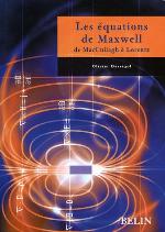 Les équations de Maxwell : De MacCullagh à Lorentz