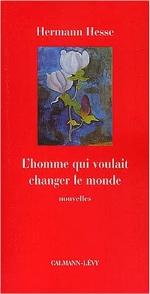 L'Homme qui voulait changer le monde: Nouvelles (Petite Biblioth&egrave;que Europ&eacute;enne du XXe si&egrave;cle) (French Edition)