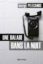 Une balade dans la nuit (Cal-Lévy- R. Pépin)