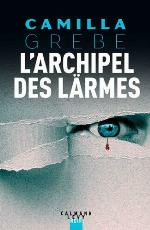 L'Archipel des larmes.