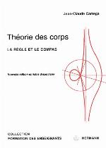Théorie des corps : la règle et le compas