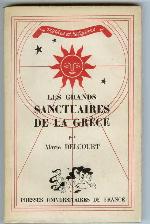 Les grands Sanctuaires de la Grèce