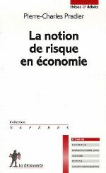 La notion de risque en économie