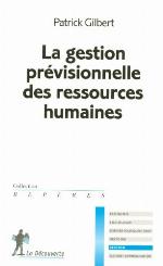 La gestion prévisionnelle des ressouces humaines