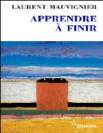 Apprendre à finir