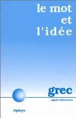 Le mot et l'idée. Grec moderne