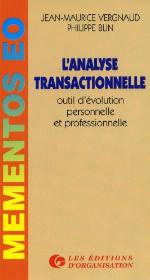 L'analyse transactionnelle : outil d'évolution personnelle et professionnelle