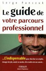 Le guide de votre parcours professionnel