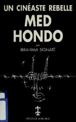 Med Hondo, Un Cineaste Rebelle