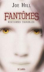 Fantômes : histoires troubles