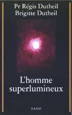 L'homme superlumineux