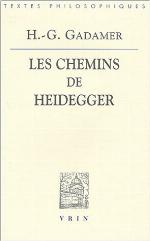 Les Chemins De Heidegger
