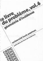 Le Livre du problème. Vol. 6, Géométrie d'incidence
