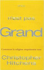 Dieu n'est pas grand