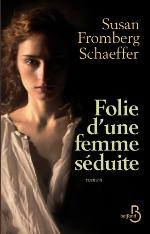 Folie D'une Femme Séduite (French Edition)