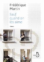 Sauf quand on les aime : roman