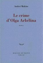 Le crime d'Olga Arbélina: Roman (Bleue) (French Edition)