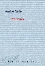 Prétextes : suivi de, Nouveaux prétextes : réflexions sur quelques points de littérature et de morale