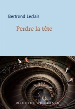 Perdre la tête : roman