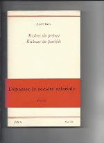 Misères du présent, richesse du possible