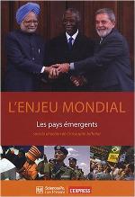 L'enjeu mondial : Les pays émergents
