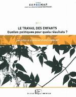 Le travail des enfants : quelles politiques pour quels résultats