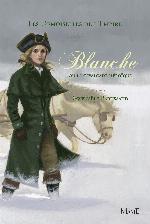 Blanche, ou, La cavalcade héroïque