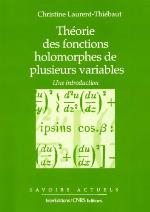 Théorie des fonctions holomorphes de plusieurs variables : une introduction