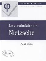 Le Vocabulaire De Nietzsche