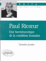 Paul Ricoeur : une herméneutique de la condition humaine